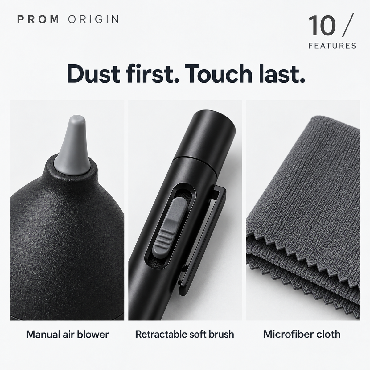Manual blower, retractable soft brush and microfiber cloth features